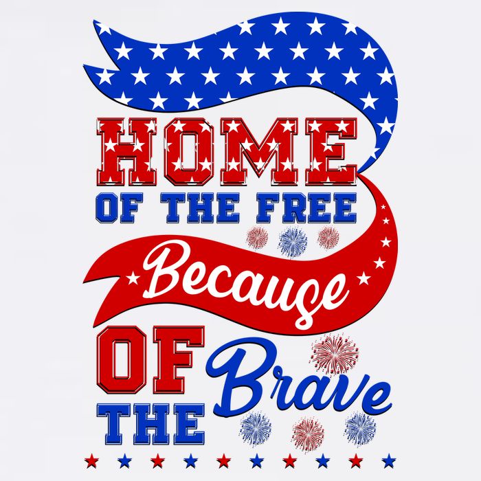 Home Of The Free Because Of The Brave 4th Of July Garment-Dyed Sweatshirt