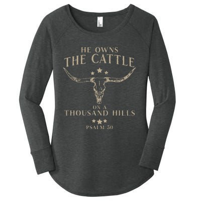 He Owns The Cattle On A Thousand Hills Psalm 50 Women's Perfect Tri Tunic Long Sleeve Shirt