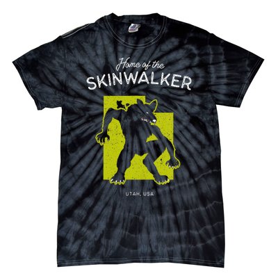 Home Of The Skinwalker Utah Usa Cryptid Tie-Dye T-Shirt