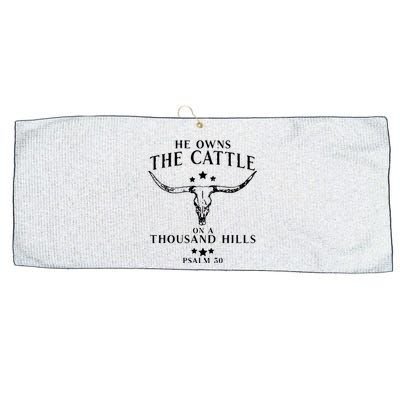 He Owns The Cattle On A Thousand Hills Psalm 50 Large Microfiber Waffle Golf Towel