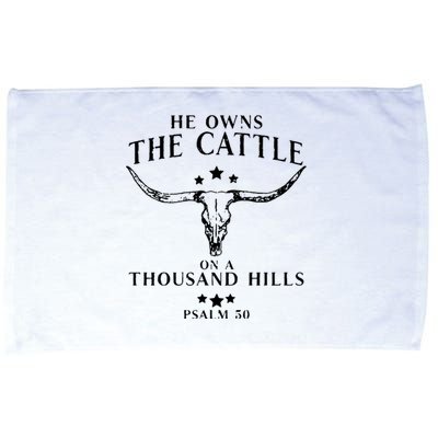 He Owns The Cattle On A Thousand Hills Psalm 50 Microfiber Hand Towel