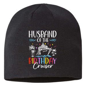 Husband Of The Birthday Cruiser Funny Cruise Birthday Sustainable Beanie