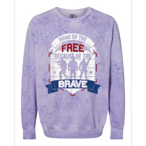 Home Of The Free Because Of The Brave Proud American Veteran Colorblast Crewneck Sweatshirt