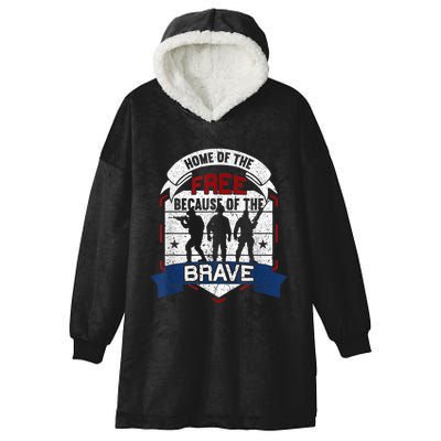 Home Of The Free Because Of The Brave Proud American Veteran Hooded Wearable Blanket