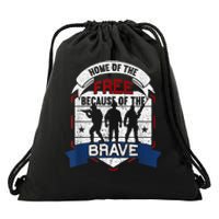 Home Of The Free Because Of The Brave Proud American Veteran Drawstring Bag