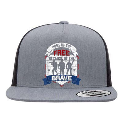 Home Of The Free Because Of The Brave Proud American Veteran Flat Bill Trucker Hat