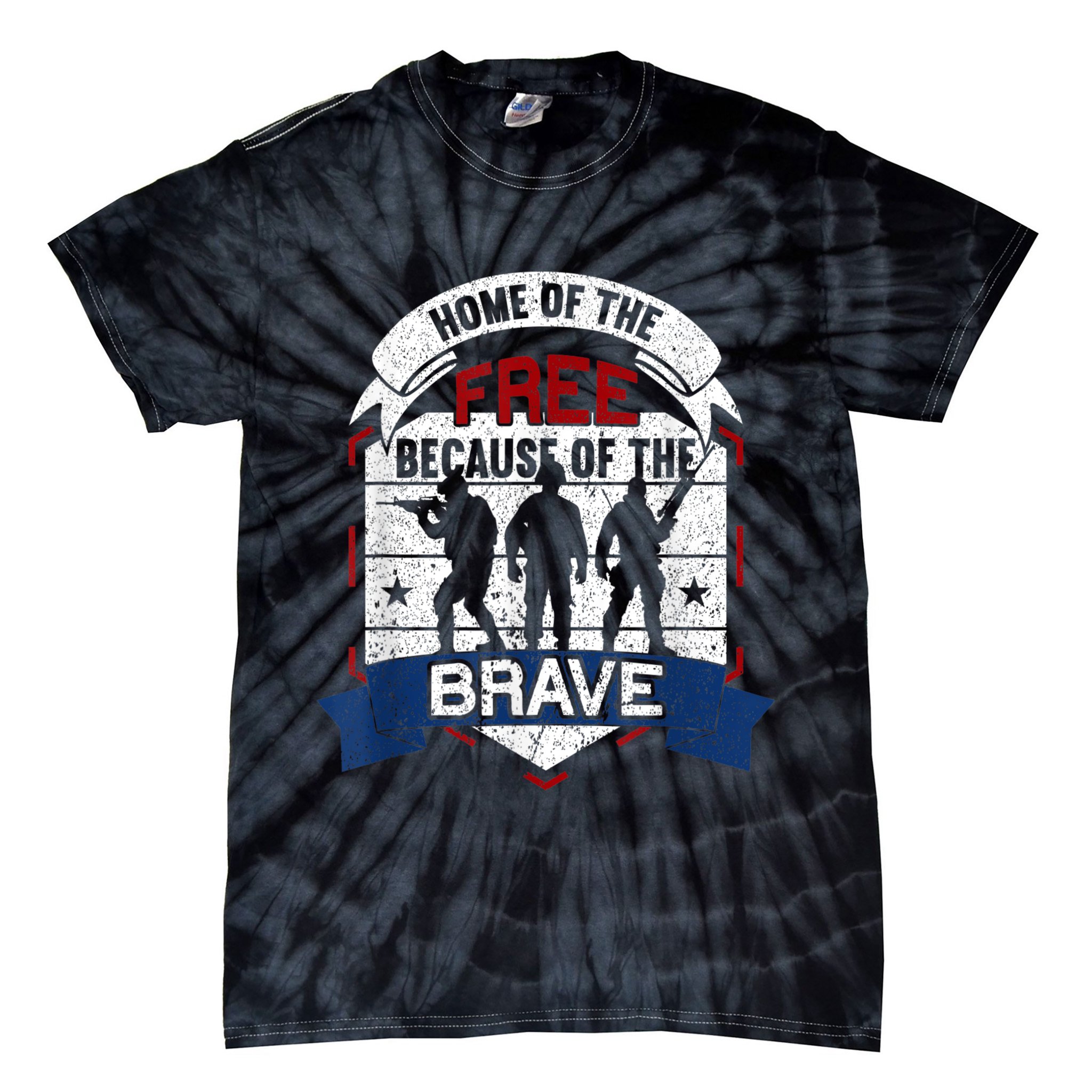 Home Of The Free Because Of The Brave Proud American Veteran Tie-Dye T-Shirt