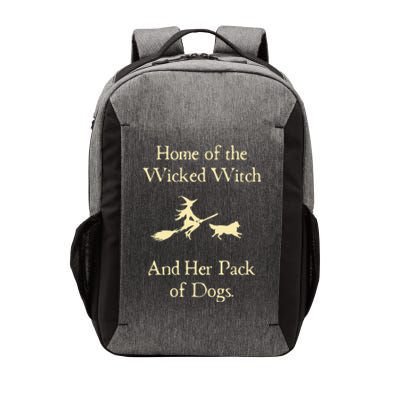 Home Of The Wicked Witch And Her Pack Of Dog Funny Halloween Vector Backpack