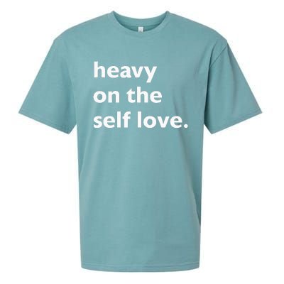 Heavy On The Self Love Self Care Sueded Cloud Jersey T-Shirt