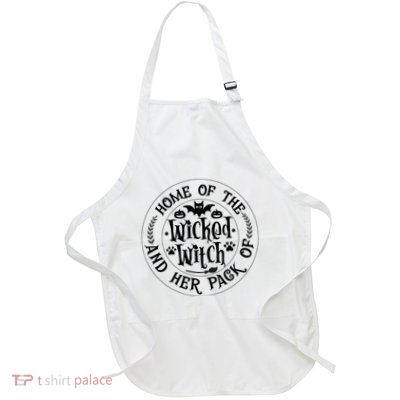 Home Of The Wicked Witch And Her Pack Of Dog Funny Halloween Apron