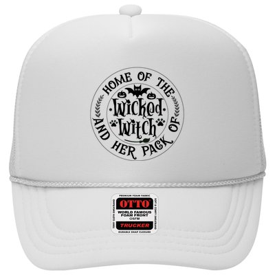 Home Of The Wicked Witch And Her Pack Of Dog Funny Halloween Trucker Hat
