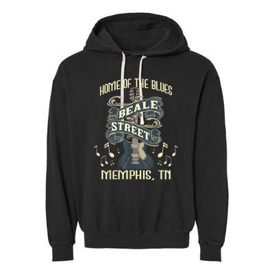 Home Of The Blues Beale Street Memphis Musician Guitarist Garment-Dyed Fleece Hoodie