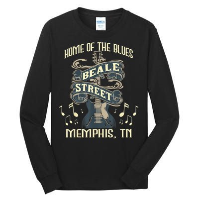 Home Of The Blues Beale Street Memphis Musician Guitarist Tall Long Sleeve T-Shirt