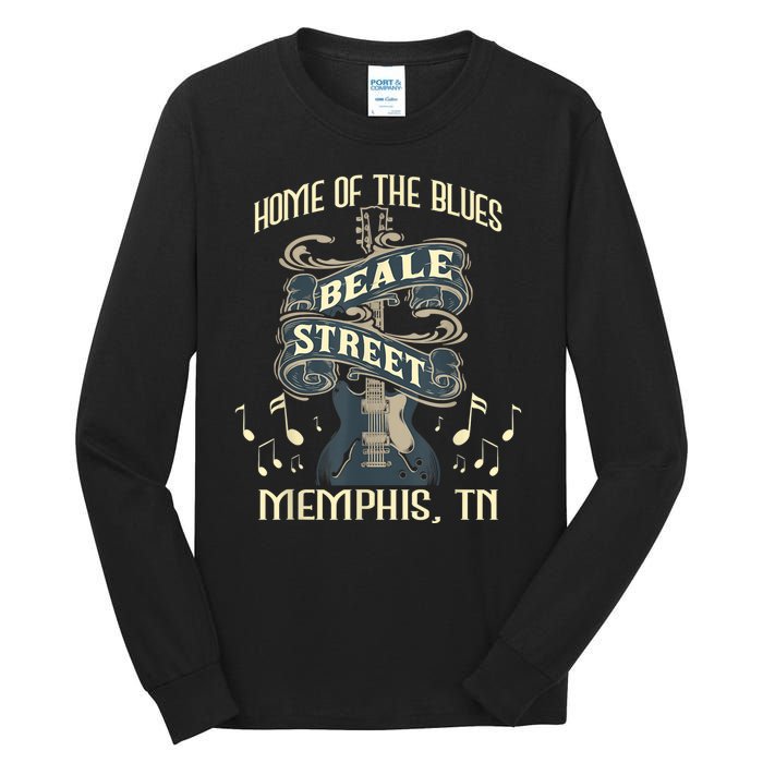 Home Of The Blues Beale Street Memphis Musician Guitarist Tall Long Sleeve T-Shirt