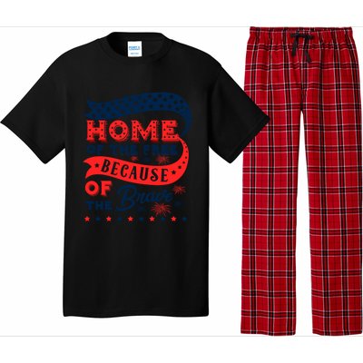 Home Of The Free Because Of The Brave Awesome Usa Favorite Cool Gift Pajama Set