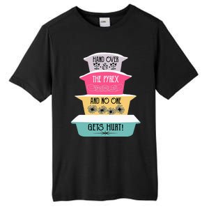 Hand Over The Pyrex And No One Gets Hurt retro  Tall Fusion ChromaSoft Performance T-Shirt