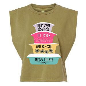 Hand Over The Pyrex And No One Gets Hurt retro  Garment-Dyed Women's Muscle Tee