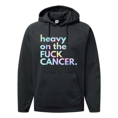 Heavy On The Fuck Cancer Tie Dye Distressed Awareness Performance Fleece Hoodie