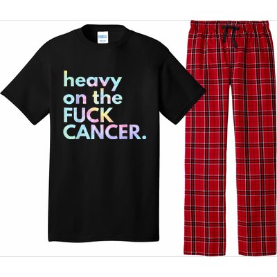 Heavy On The Fuck Cancer Tie Dye Distressed Awareness Pajama Set