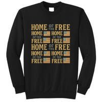 Home of the Free Sweatshirt