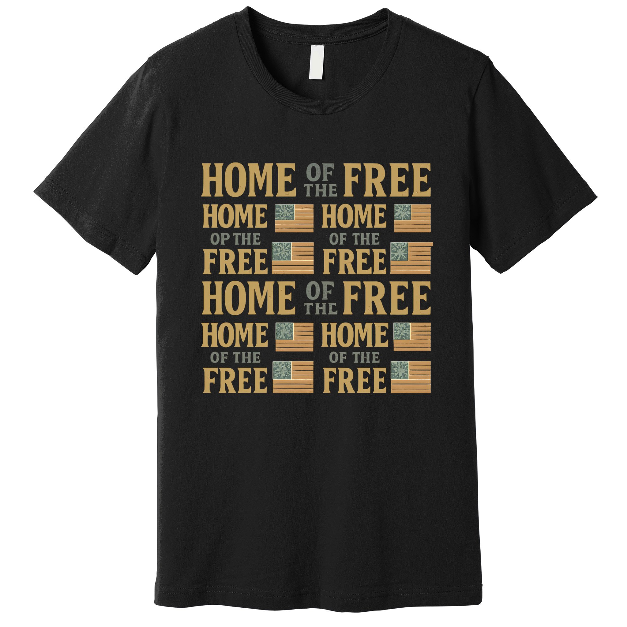 Home of the Free Premium T-Shirt