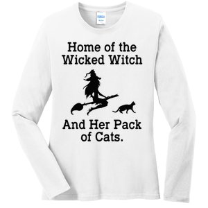 Home Of The Wicked Witch And Her Pack Of Cat Funny Halloween Ladies Long Sleeve Shirt