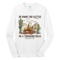 He Owns The Cattle On A Thousand Hills Psalm 50 Christian Tall Long Sleeve T-Shirt