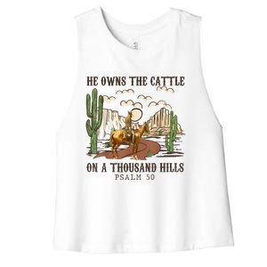 He Owns The Cattle On A Thousand Hills Psalm 50 Christian Women's Racerback Cropped Tank