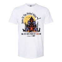 Home Of The Wicked Witch And Her Pack Of Dog Softstyle CVC T-Shirt