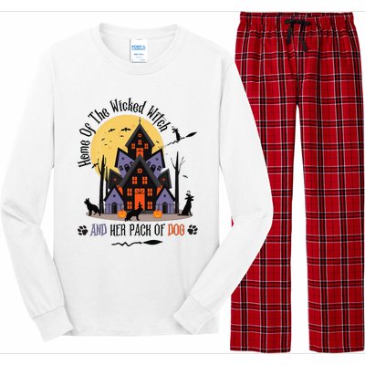 Home Of The Wicked Witch And Her Pack Of Dog Long Sleeve Pajama Set