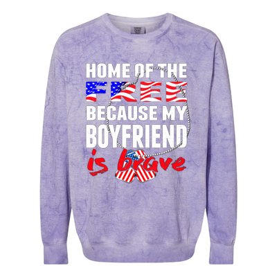 Home Of The Free My Friend Is Brave Proud Army Friend Funny Gift Colorblast Crewneck Sweatshirt