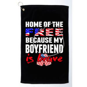 Home Of The Free My Friend Is Brave Proud Army Friend Funny Gift Platinum Collection Golf Towel