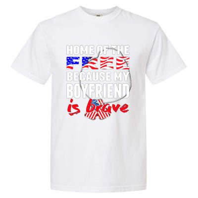 Home Of The Free My Friend Is Brave Proud Army Friend Funny Gift Garment-Dyed Heavyweight T-Shirt