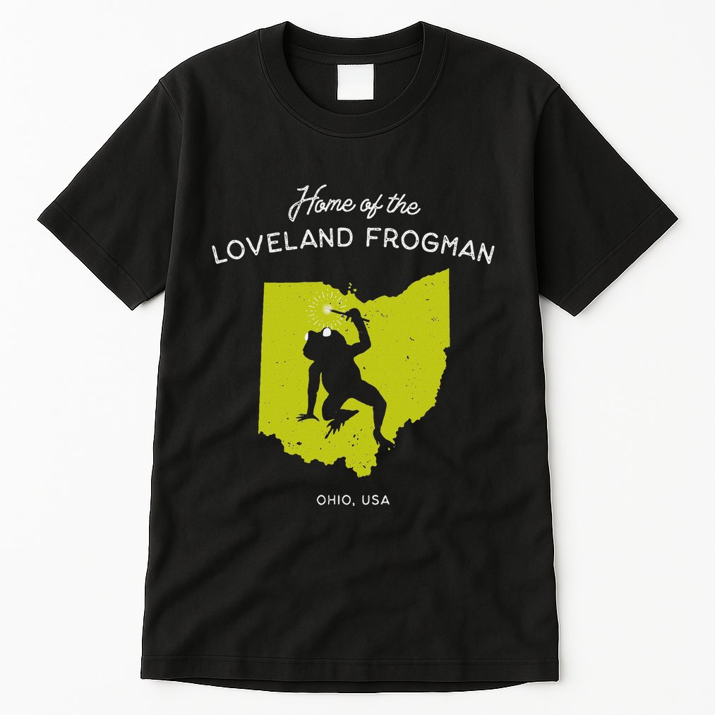 Home Of The Loveland Frogman Ohio Usa Tall T-Shirt