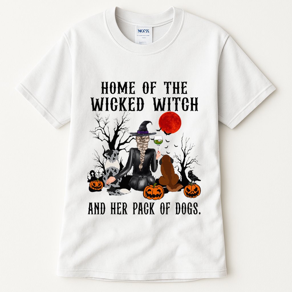 Home Of The Wicked Witch And Her Pack Of Dog Tall T-Shirt