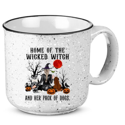 Home Of The Wicked Witch And Her Pack Of Dog 15oz Campfire Ceramic Mug
