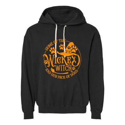 Home Of The Wicked Witch And Her Pack Of Dog Funny Halloween Garment-Dyed Fleece Hoodie