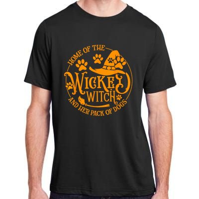 Home Of The Wicked Witch And Her Pack Of Dog Funny Halloween Adult ChromaSoft Performance T-Shirt