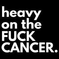 Heavy On The Fuck Cancer Doggie Tank