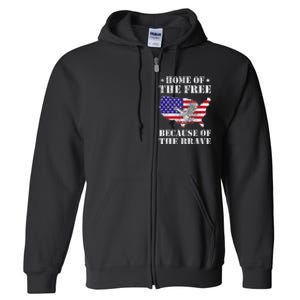 Home Of The Free Because Of The Brave Patriotic Full Zip Hoodie