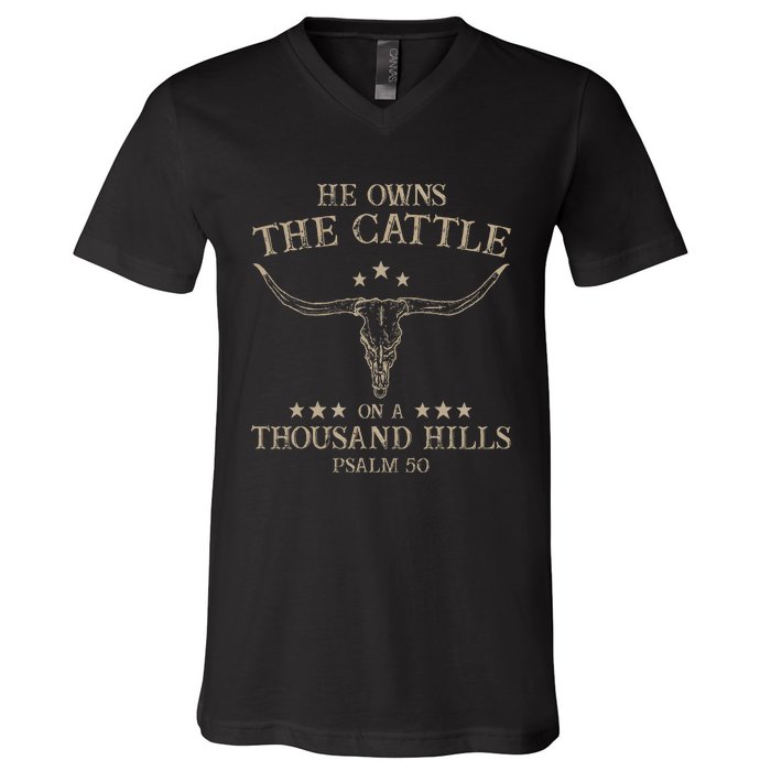 He Owns The Cattle On A Thousand Hills Psalm 50 Vintage Cow V-Neck T-Shirt