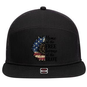 Home Of The Free Because Of The Brave 7 Panel Mesh Trucker Snapback Hat