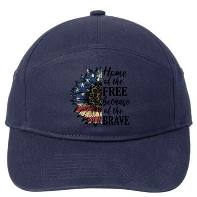 Home Of The Free Because Of The Brave 7-Panel Snapback Hat