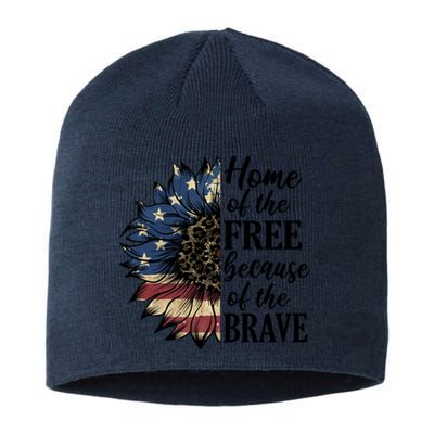 Home Of The Free Because Of The Brave Sustainable Beanie