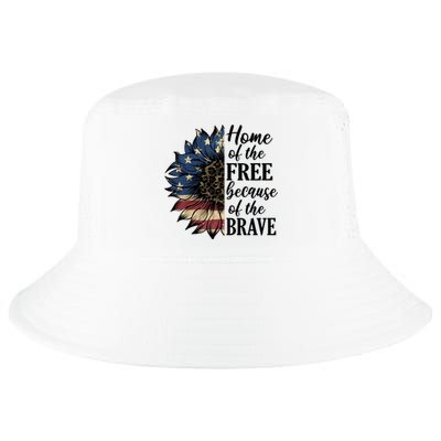 Home Of The Free Because Of The Brave Cool Comfort Performance Bucket Hat