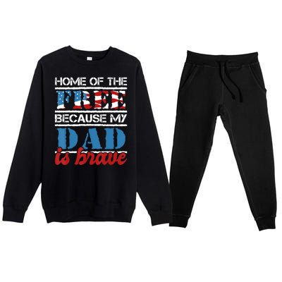 Home Of The Free Because My Dad Is Brave Us Army Veteran Premium Crewneck Sweatsuit Set