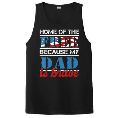 Home Of The Free Because My Dad Is Brave Us Army Veteran PosiCharge Competitor Tank