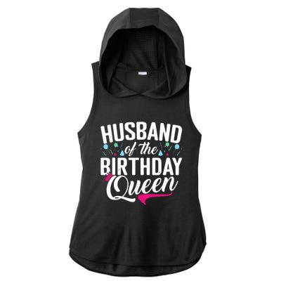 Husband Of The Birthday Queen Wife Birthday Ladies PosiCharge Tri-Blend Wicking Draft Hoodie Tank