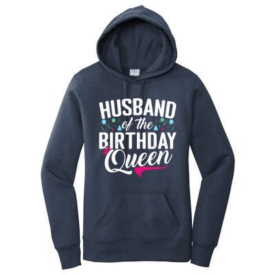 Husband Of The Birthday Queen Wife Birthday Women's Pullover Hoodie