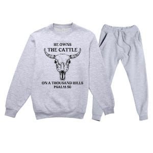 He Owns The Cattle On A Thousand Hills Psalm 50 Premium Crewneck Sweatsuit Set